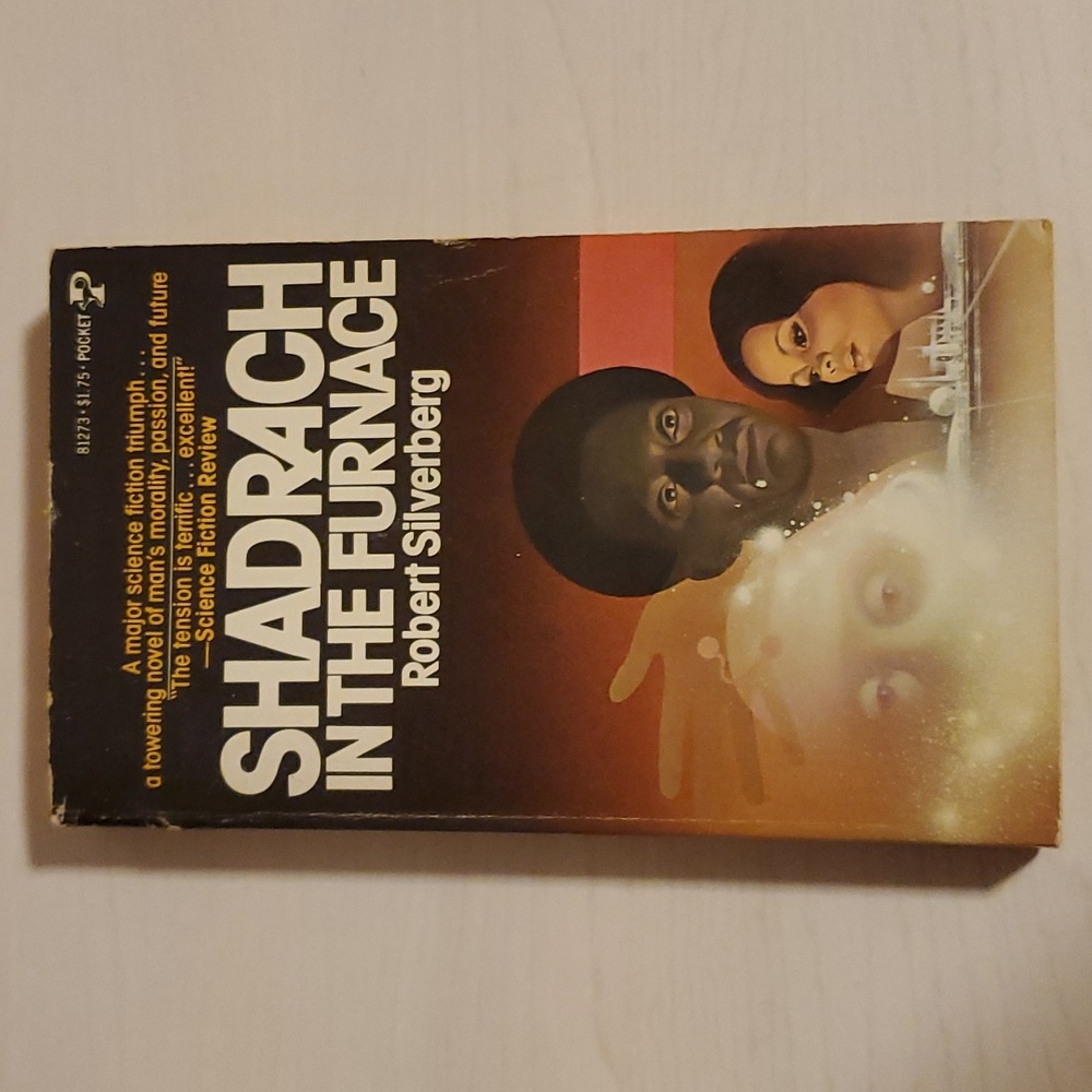 Shadrach in the Furnace by Robert Silverberg